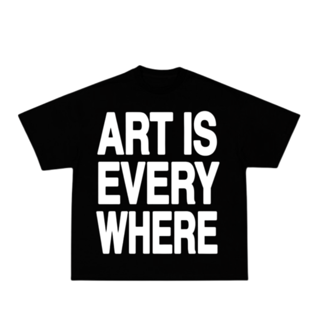 Art is Everywhere Tee
