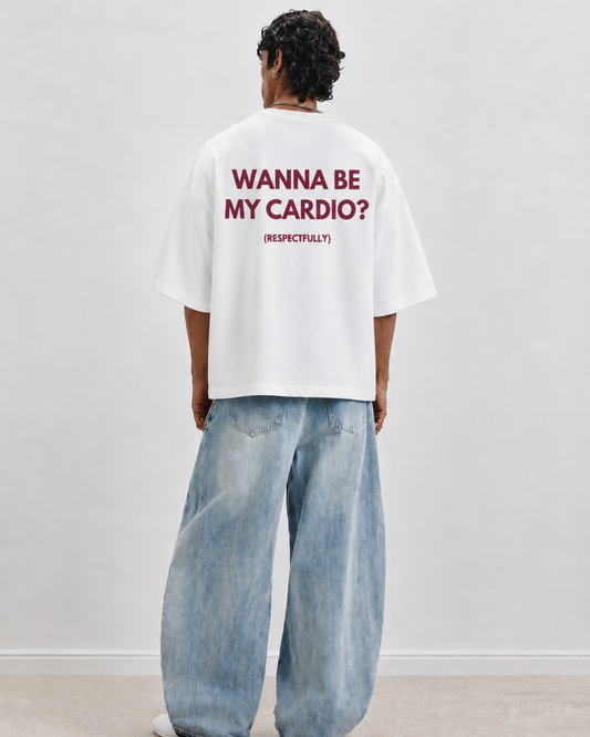 Wanna Be My Cardio? Oversized T-Shirt