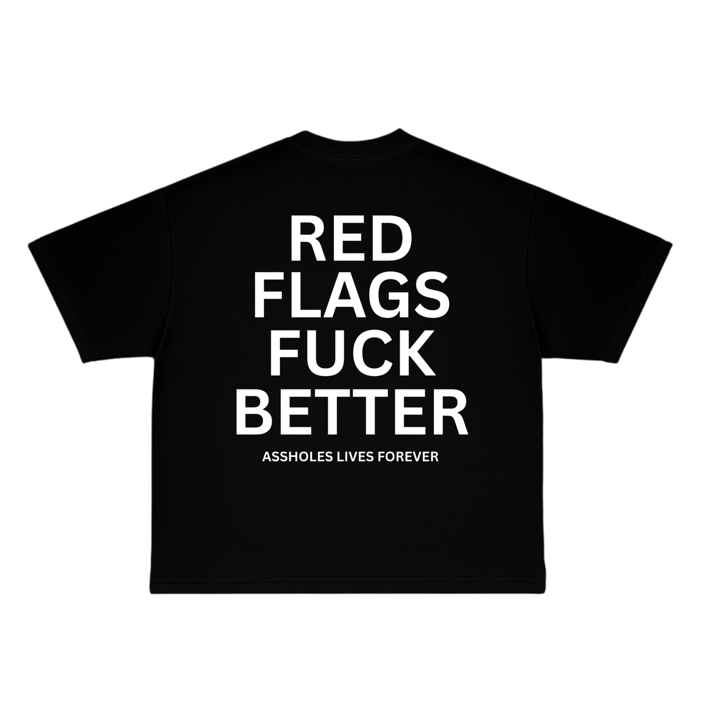 RED FLAGS DO IT BETTER OVERSIZED TEE